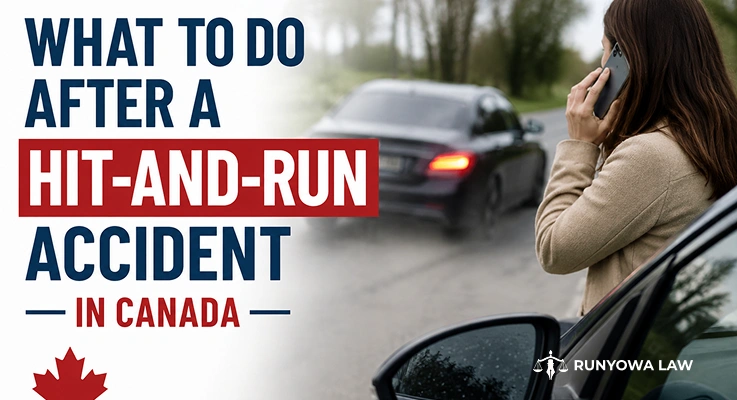 What to Do After a Hit-and-Run Accident in Canada