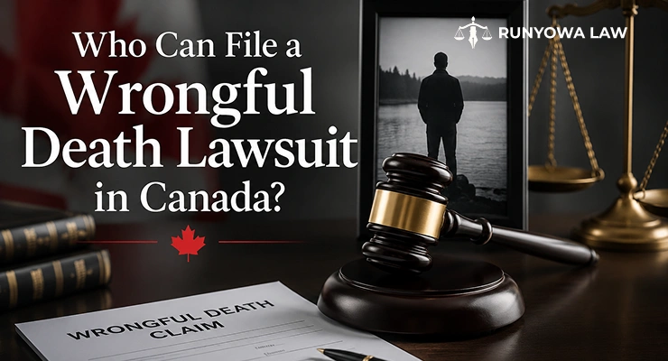 Who Can File a Wrongful Death Lawsuit in Canada